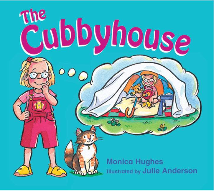 Rigby Literacy - Emergent Level 3: The Cubbyhouse (Reading Level 3 / F&P Level C)