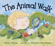 Rigby Literacy - Emergent Level 3: The Animal Walk (Reading Level 3 / F&P Level C)