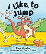 Rigby Literacy - Emergent Level 4: I Like to Jump (Reading Level 3 / F&P Level C)