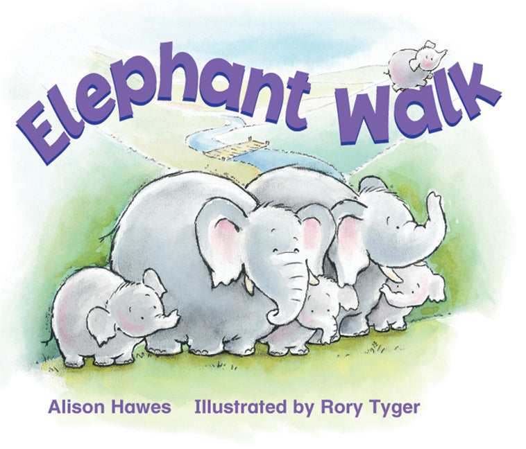 Rigby Literacy - Emergent Level 4: Elephant Walk (Reading Level 4 / F&P Level C)