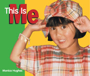 Rigby Literacy - Emergent Level 4: This Is Me (Reading Level 3 / F&P Level C)
