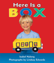 Rigby Literacy - Early Level 1: Here is a Box (Reading Level 4 / F&P Level C)