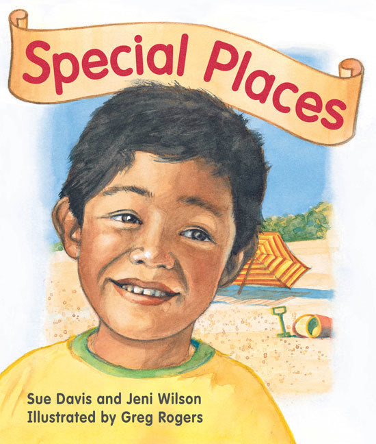 Rigby Literacy - Early Level 1: Special Places (Reading Level 5 / F&P Level D)