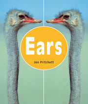 Rigby Literacy - Early Level 2: Ears (Reading Level 6 / F&P Level D)