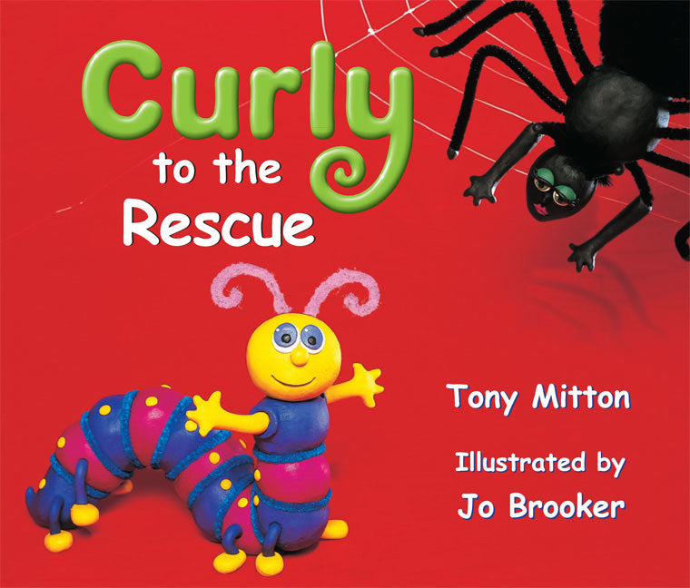 Rigby Literacy - Early Level 3: Curly to the Rescue (Reading Level 11 / F&P Level G)