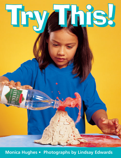 Rigby Literacy - Early Level 3: Try This! (Reading Level 9 / F&P Level F)