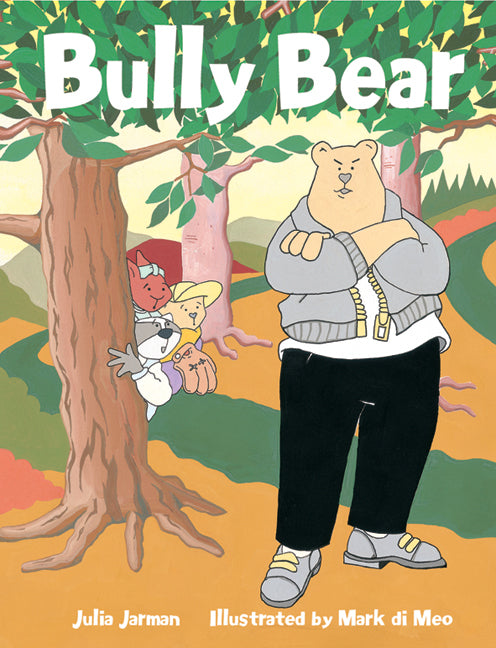 Rigby Literacy - Early Level 4: Bully Bear (Reading Level 13 / F&P Level H)