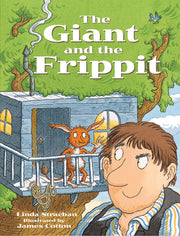 Rigby Literacy - Early Level 4: The Giant and the Frippit (Reading Level 13 / F&P Level H)