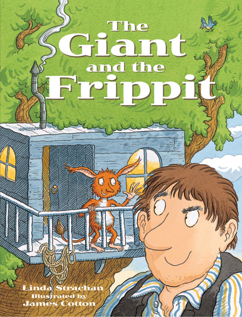 Rigby Literacy - Early Level 4: The Giant and the Frippit (Reading Level 13 / F&P Level H)