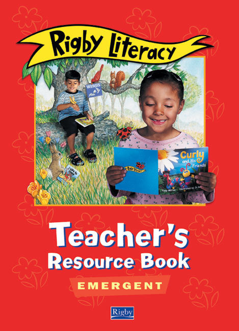 Rigby Literacy - Emergent Level: Teacher's Resource Book
