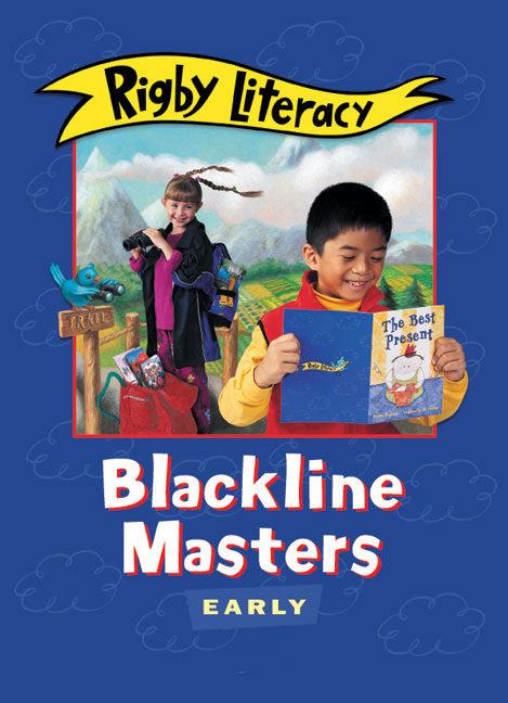 Rigby Literacy - Early Level: Blackline Masters