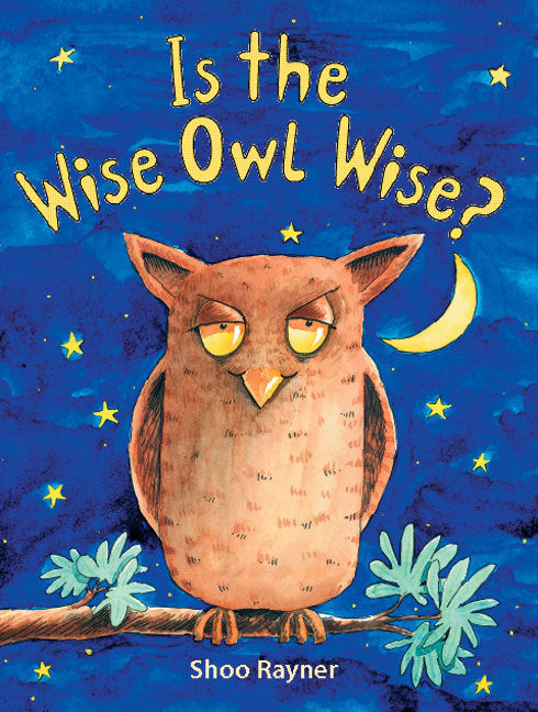 Rigby Literacy - Fluent Level 1: Is the Wise Owl Wise? (Reading Level 12 / F&P Level G)