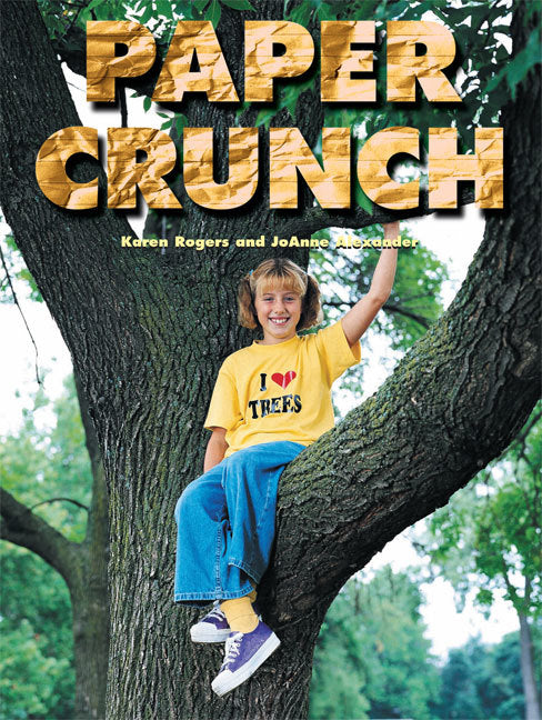 Rigby Literacy - Fluent Level 1: Paper Crunch (Reading Level 13 / F&P Level H)