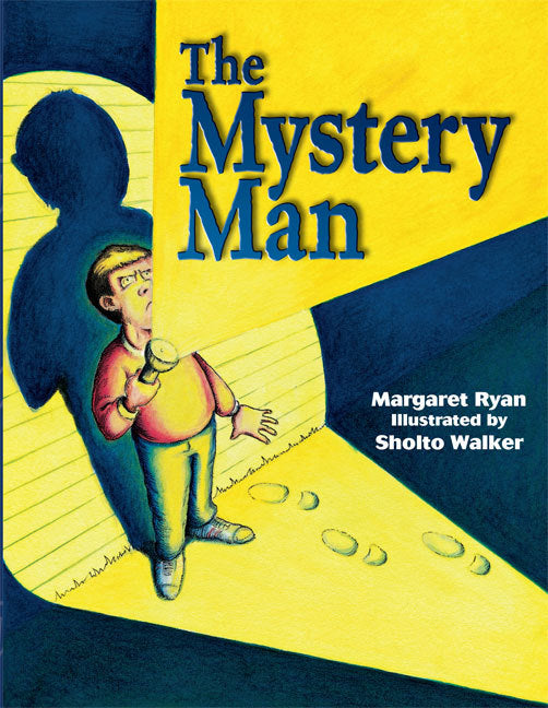 Rigby Literacy - Fluent Level 2: The Mystery Man (Reading Level 15 / F&P Level I)