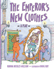 Rigby Literacy - Fluent Level 2: The Emperor's New Clothes (Reading Level 16 / F&P Level I)
