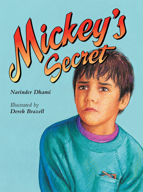Rigby Literacy - Fluent Level 2: Mickey's Secret (Reading Level 17 / F&P Level J)