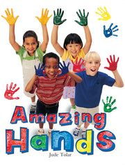 Rigby Literacy - Fluent Level 2: Amazing Hands (Reading Level 18 / F&P Level J)