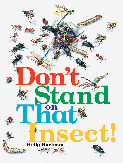 Rigby Literacy - Fluent Level 3: Don't Stand On That Insect! (Reading Level 20 / F&P Level K)