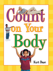 Rigby Literacy - Fluent Level 3: Count on Your Body (Reading Level 22 / F&P Level M)