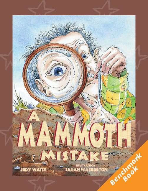 Rigby Literacy - Fluent Level 3: A Mammoth Mistake (Reading Level 24 / F&P Level O)