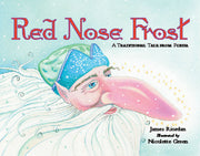 Rigby Literacy - Fluent Level 4: Red Nose Frost (Reading Level 24 / F&P Level O)