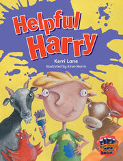 Rigby Literacy Collections - Level 4, Phase 5: Helpful Harry (Reading Level 29-30 / F&P Levels T-U)