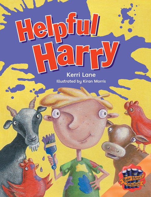 Rigby Literacy Collections - Level 4, Phase 5: Helpful Harry (Reading Level 29-30 / F&P Levels T-U)
