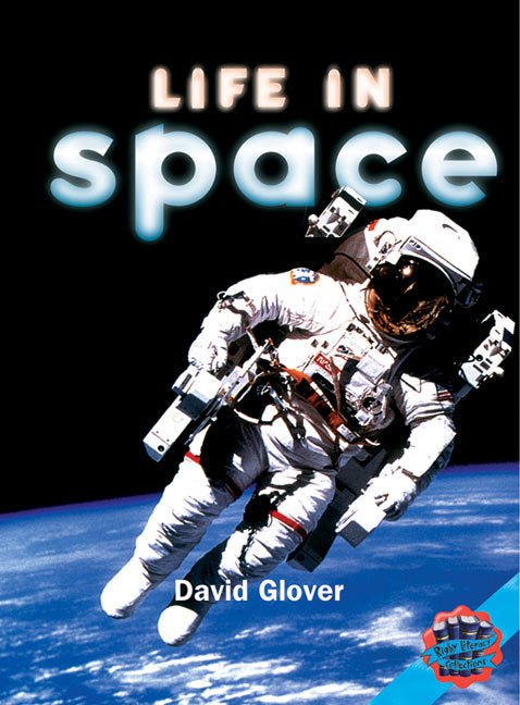 Rigby Literacy Collections - Level 5, Phase 7: Life in Space (Reading Level 30+ / F&P Level V-Z)