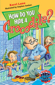 Rigby Literacy Collections - Level 5, Phase 7: How Do You Hide A Crocodile? (Reading Level 30+ / F&P Level V-Z)