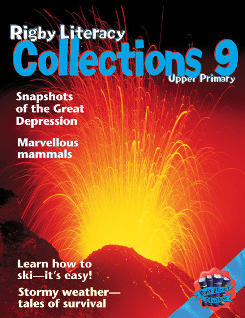 Rigby Literacy Collections - Level 5, Phase 9: Anthology