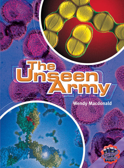 Rigby Literacy Collections - Level 6, Phase 10: The Unseen Army (Reading Level 30++ / F&P Level W-Z)