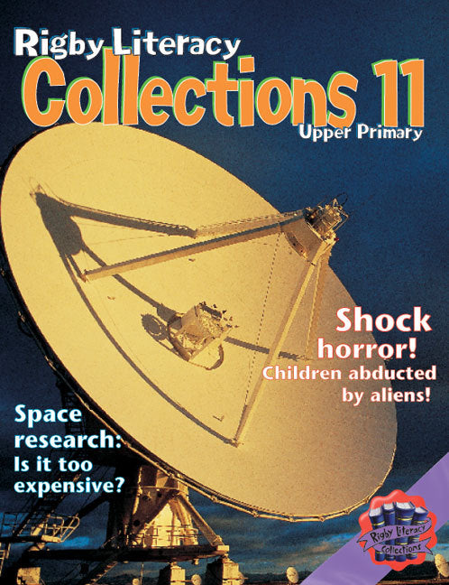 Rigby Literacy Collections - Level 6, Phase 11: Anthology