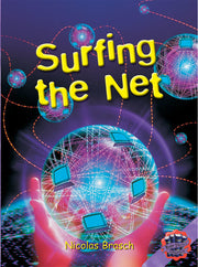 Rigby Literacy Collections - Level 6, Phase 11: Surfing the Net (Reading Level 30++ / F&P Level W-Z)