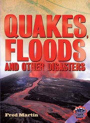 Rigby Literacy Collections - Level 6, Phase 12: Quakes, Floods and Other Disasters (Reading Level 30++ / F&P Level W-Z)
