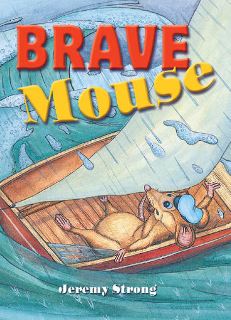 Rigby Literacy Collections (Take-Home Library) - Middle Primary: Brave Mouse (Reading Level 24 / F&P Level O)