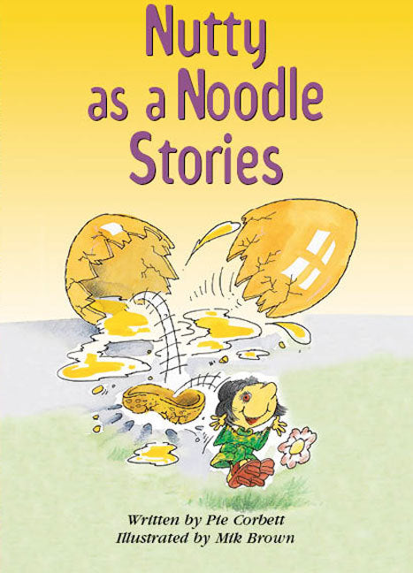 Rigby Literacy Collections (Take-Home Library) - Middle Primary: Nutty as a Noodle Stories (Reading Level 29 / F&P Level T)