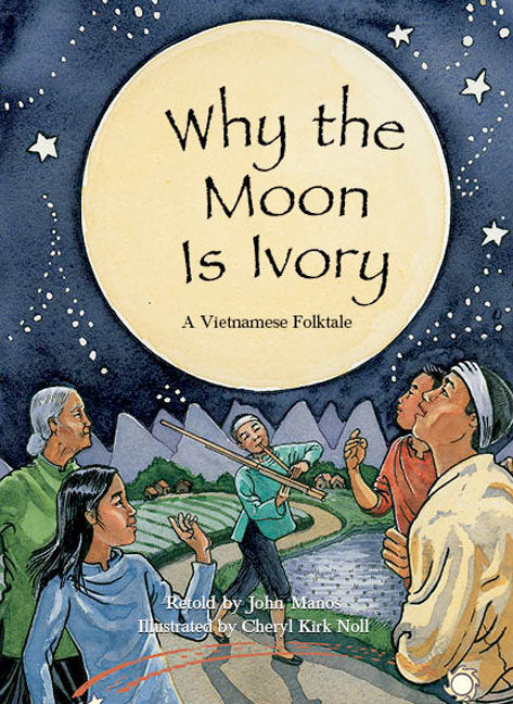 Rigby Literacy Collections (Take-Home Library) - Middle Primary: Why the Moon is Ivory (Reading Level 30 / F&P Level U)