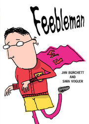 Rigby Literacy Collections (Take-Home Library) - Middle Primary: Feebleman (Reading Level 25 / F&P Level P)