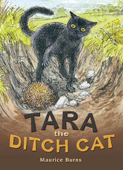 Rigby Literacy Collections (Take-Home Library) - Middle Primary: Tara the Ditch Cat (Reading Level 30 / F&P Level U)