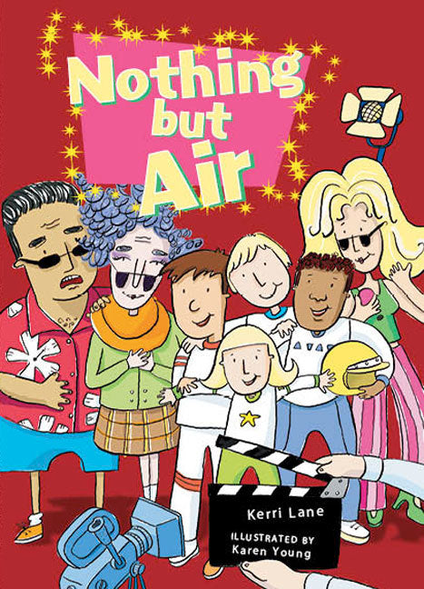 Rigby Literacy Collections (Take-Home Library) - Upper Primary: Nothing But Air (Reading Level 29-30 / F&P Levels T-U)