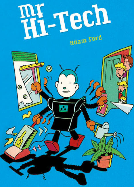 Rigby Literacy Collections (Take-Home Library) - Upper Primary: Mr Hi-Tech (Reading Level 30+ / F&P Level V-Z)