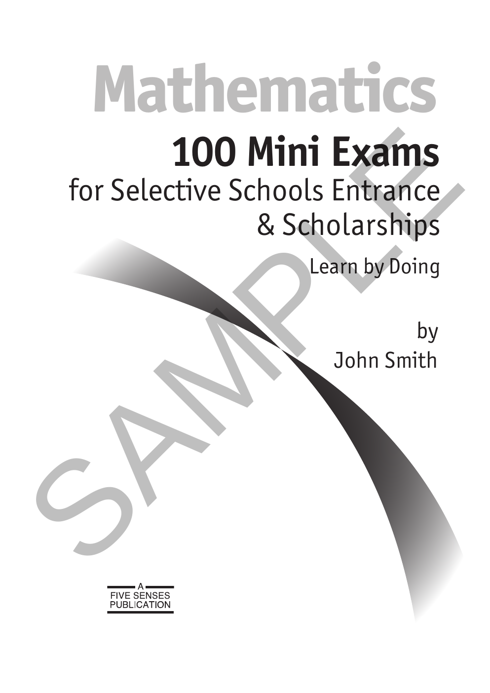 Mathematics: 100 Mini Exams for Selective Schools Entrance and Scholarships sample page