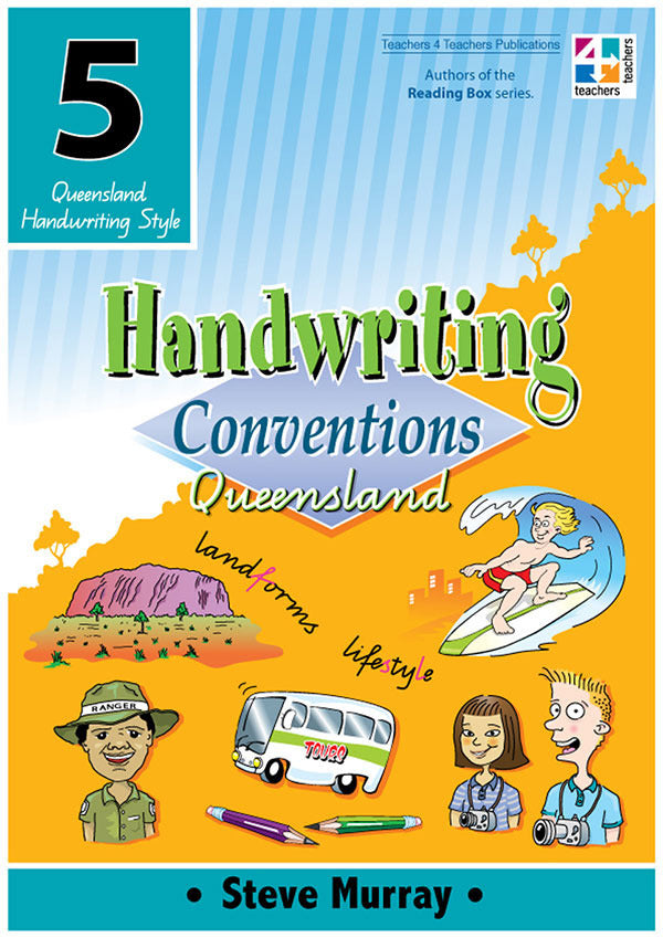 Handwriting Conventions - QLD: Year 5