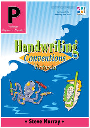 Handwriting Conventions - VIC: Pre-Primary