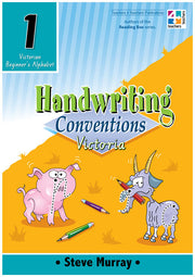 Handwriting Conventions - VIC: Year 1