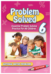 Problem Solved - Year 6