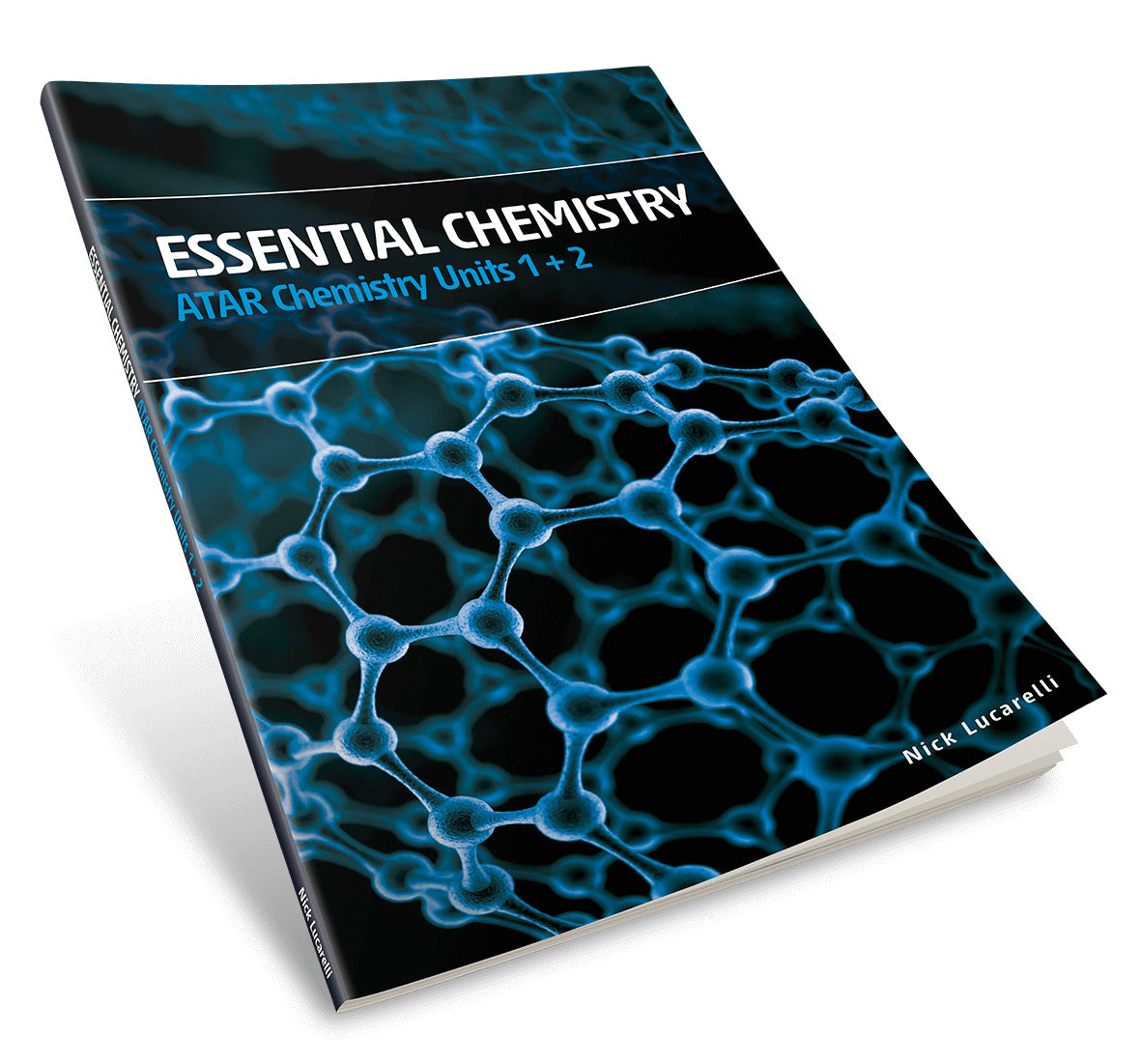 Essential Chemistry - ATAR Chemistry: Units 1 + 2