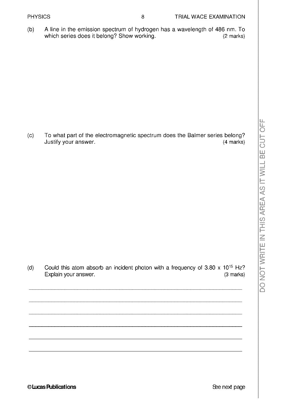 Trial WACE Examination Papers – Physics: Units 3 + 4