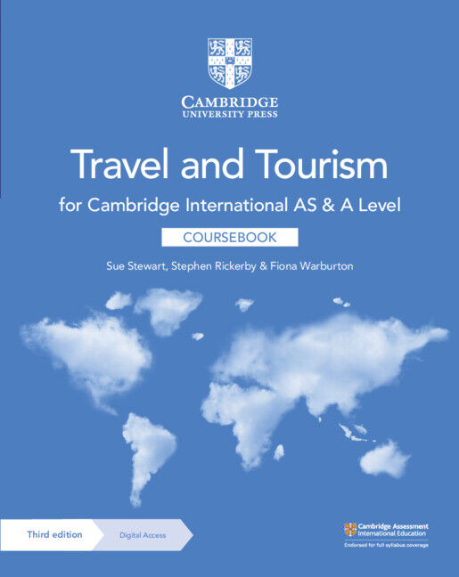 Cambridge International AS and A Level Travel and Tourism - Coursebook with Digital Access (2 Years)