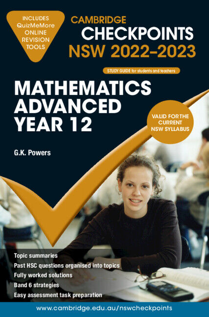 Cambridge Checkpoints NSW - Mathematics Advanced: Year 12 (2022-2023)